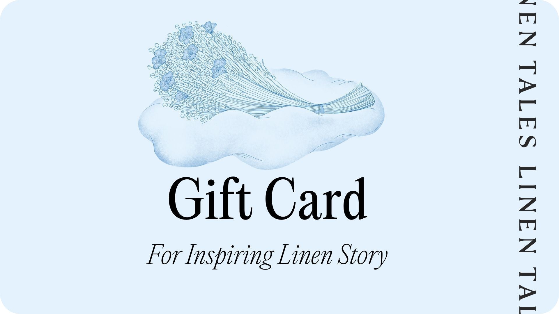 lino Tales Gift Card — naturalusdrabuziai.lt